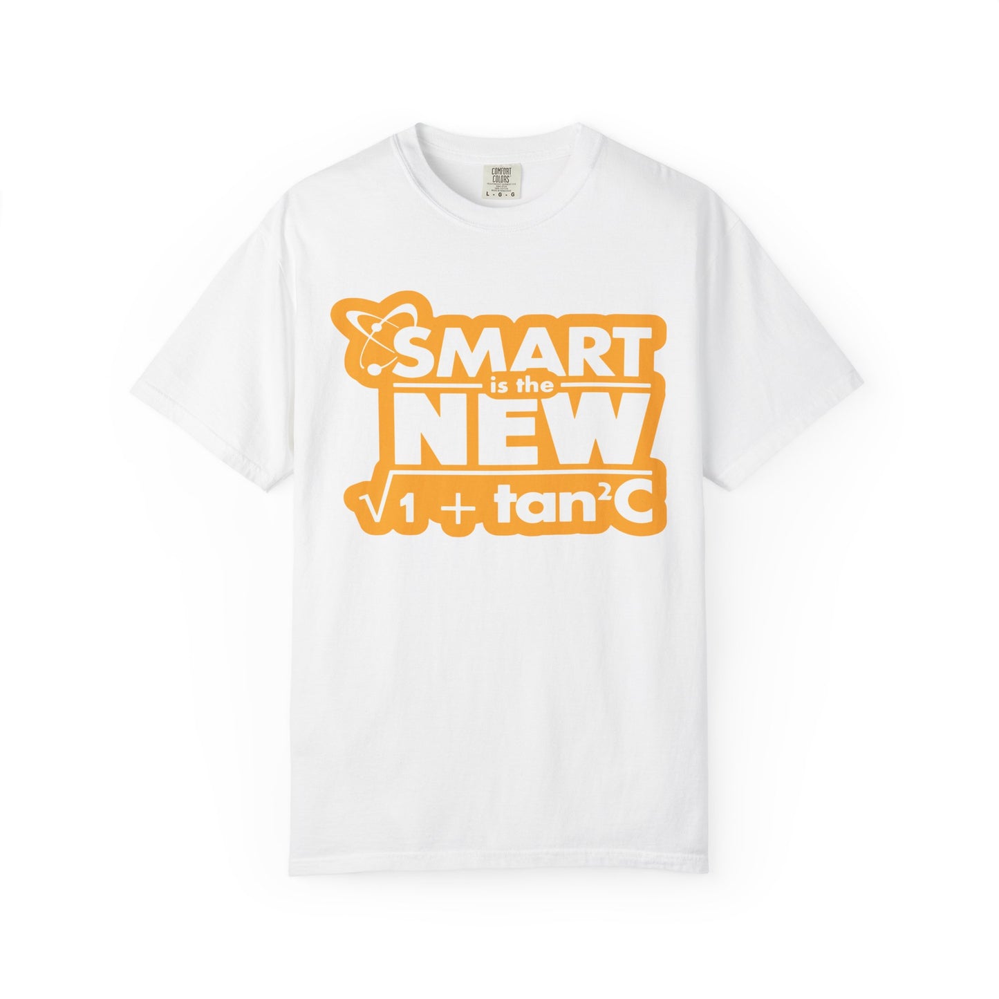 Smart is the New T-Shirt | Unisex Garment-Dyed Tee, Casual Wear, Gift for Students, Nerdy Fashion, Trendy Apparel