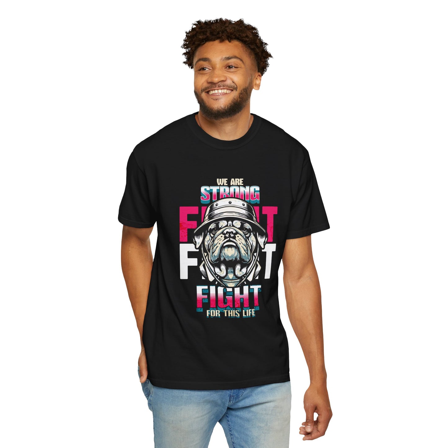 Bold Bulldog Fight T-Shirt, Motivational Tee, Casual Wear, Gift for Dog Lovers, Statement Apparel, Unisex Graphic Shirt