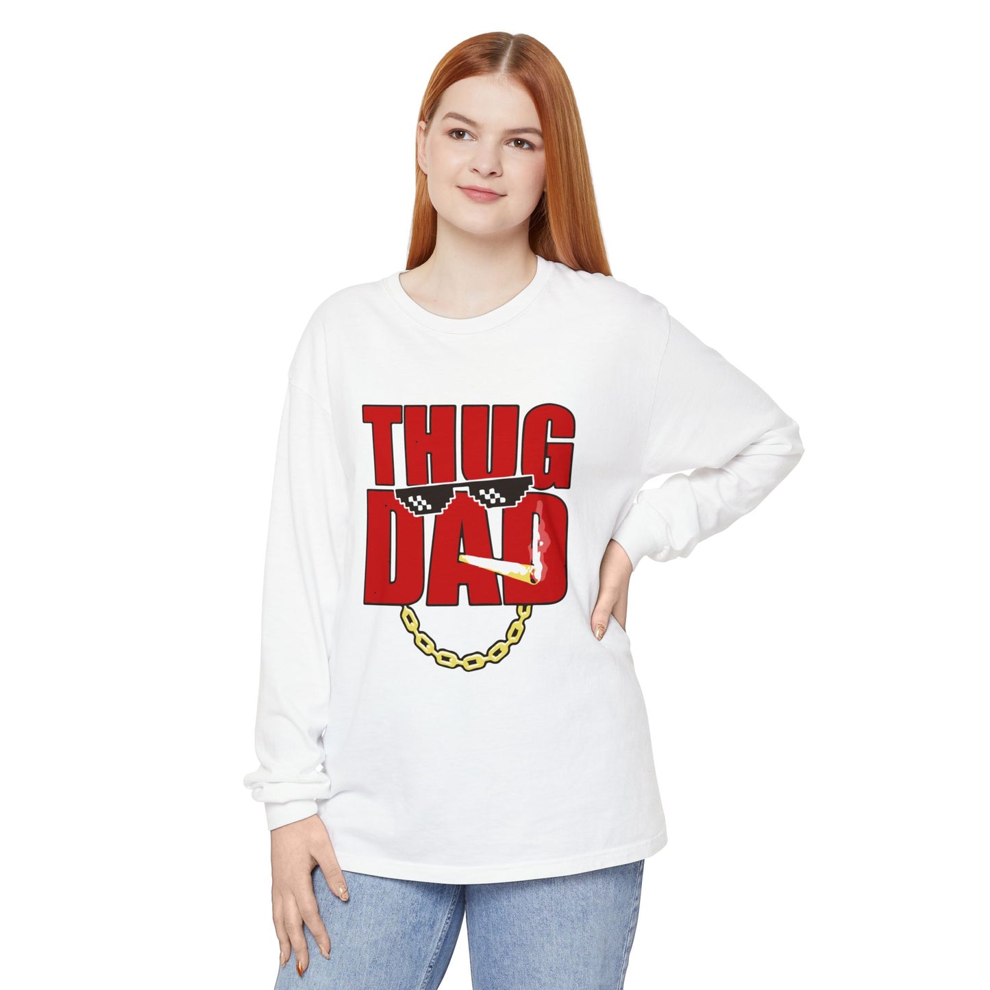 Thug Dad Long Sleeve T-Shirt | Unisex Streetwear, Gift for Dads, Casual Wear, Father's Day, Fun Tees