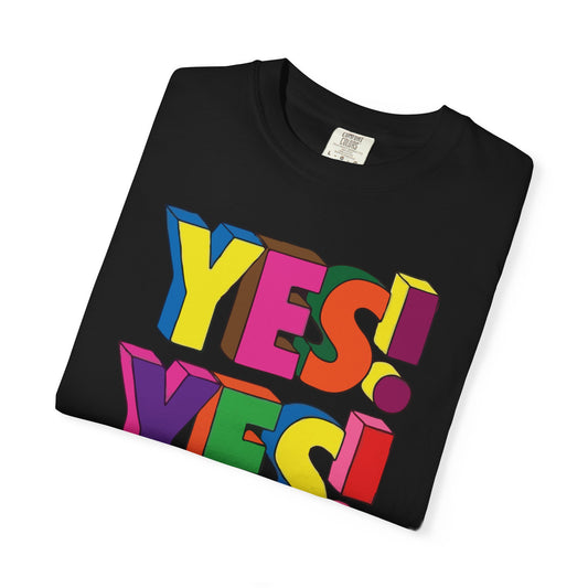 Colorful Affirmation Unisex T-Shirt, Positive Message Tee, Casual Wear, Gift for Friends, Birthday, Self-Care, Motivation