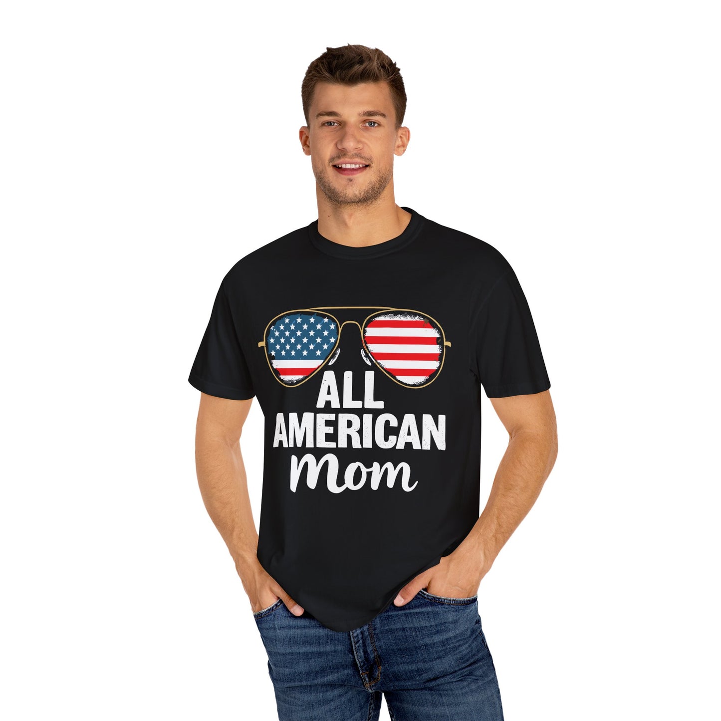 All American Mom T-Shirt | Patriotic Tee, 4th of July Gift, Independence Day Celebration, Casual Wear, Family Reunion Shirt