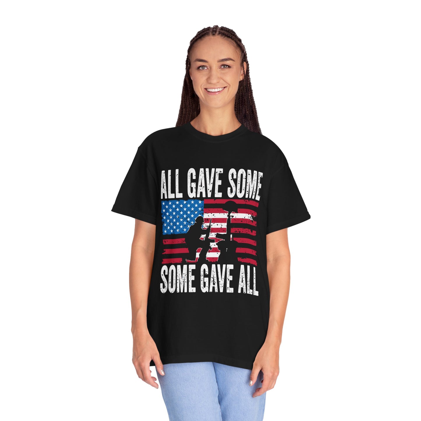 Patriotic Tribute T-Shirt, Memorial Day Shirt, Veteran Appreciation Tee, Unisex Graphic Tee, All Gave Some Some Gave All
