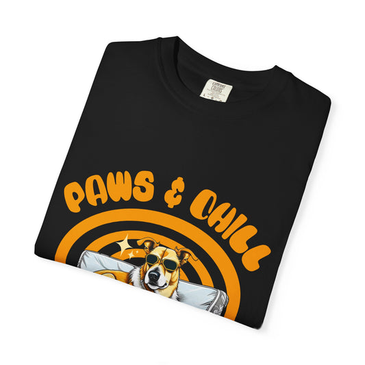 Unisex Dog Lover T-Shirt, Paws & Chill Tee for Pet Owners, Gifts for Dog Lovers, Animal Lover Apparel, Cozy Casual Wear, Pet-Themed Shirt