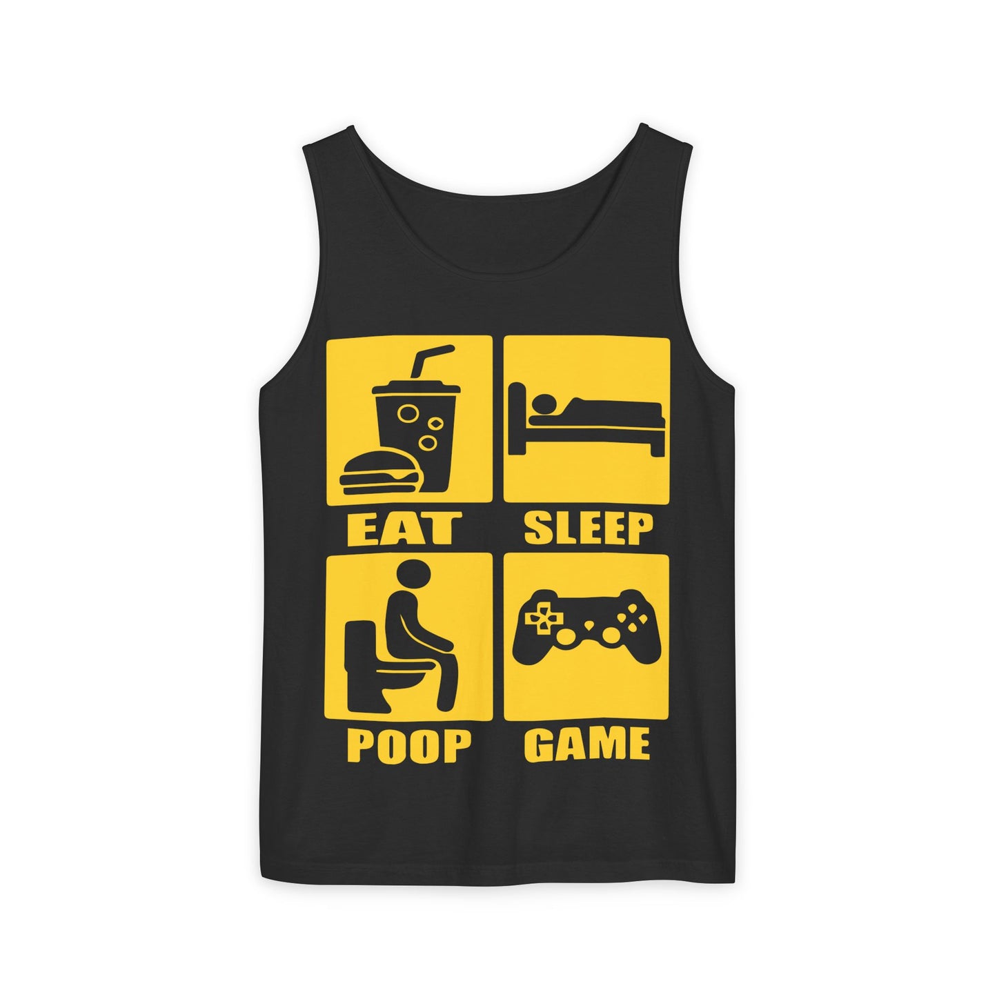 Fun Gamer Tank Top - Eat, Sleep, Poop, Game - Unisex Apparel for Gamers, Casual Wear, Gaming Gifts, Men's or Women's Tank, Summer Fashion