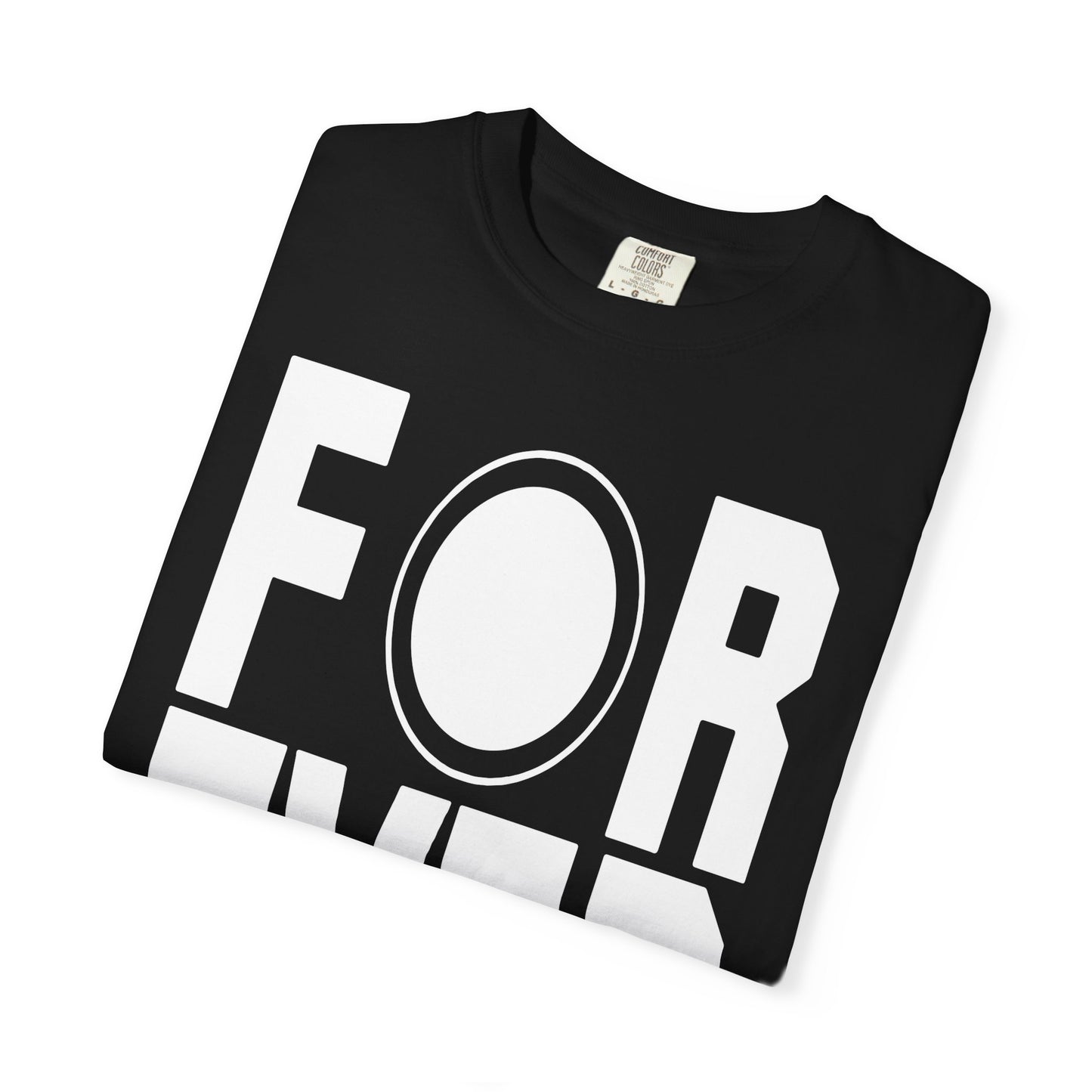Forever Statement Tee, Unisex Garment-Dyed T-Shirt for Fans, Inspirational Quote Shirt, Motivational Clothing, Perfect for Casual [...]