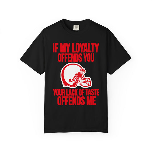 Loyalty T-Shirt, Unisex Graphic Tee, Sports Fan Apparel, Perfect Gift for Game Day, Statement Shirt, Casual Everyday Wear