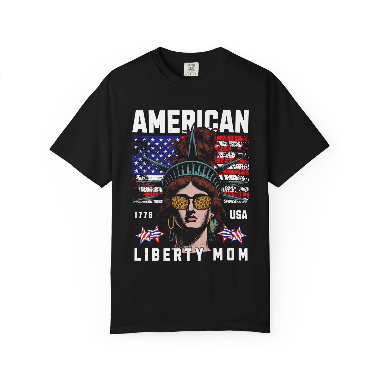 Patriotic Graphic T-shirt, American Liberty Mom Tee, Unisex Gift for Independence Day, Fun Casual Wear, Women and Men Tops