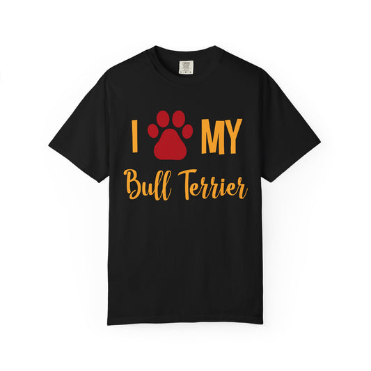 Bull Terrier Love Unisex Garment-Dyed T-Shirt | Dog Lover Gift, Pet Owner Tee, Animal Enthusiast Shirt, Unique Gift, Casual Fashion